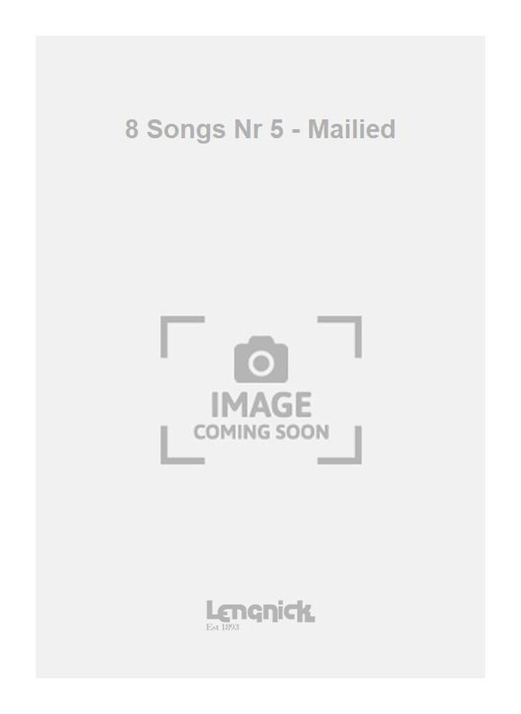 8 Songs Nr 5 - Mailied